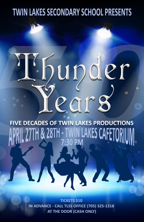 Thunder Years Musical Production April 27 & 28